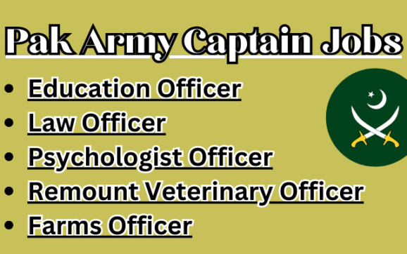 Pak Army Captain Jobs