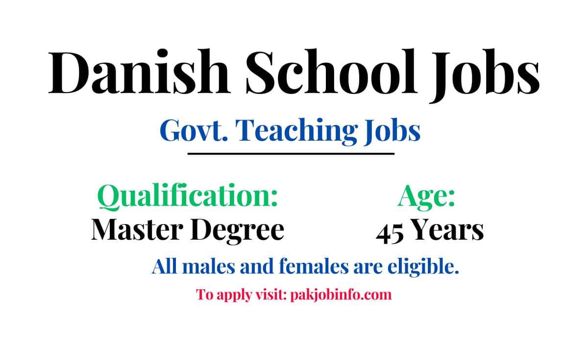 Punjab Danish School Teaching Jobs Nankana Sahib