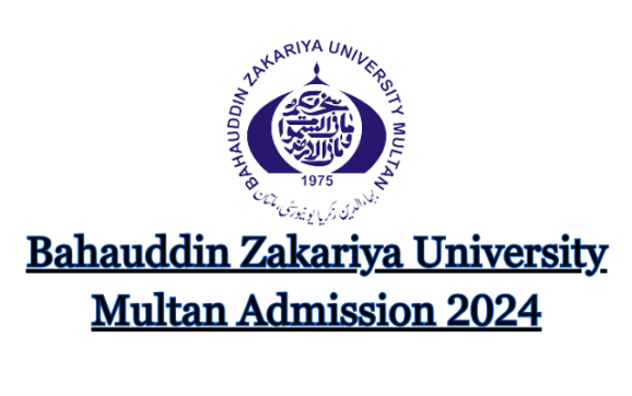 Bahauddin Zakariya University Multan Admission 2024