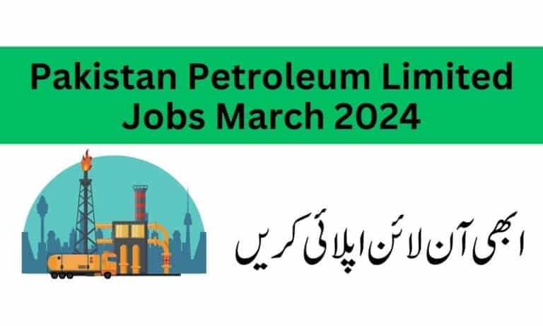 Pakistan Petroleum Limited Jobs March 2024